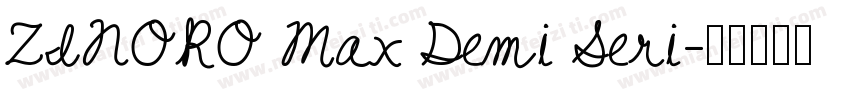 ZINORO Max Demi Seri字体转换